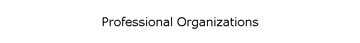 Professional Organizations