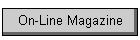 On-Line Magazine