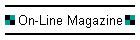 On-Line Magazine