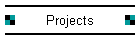 Projects