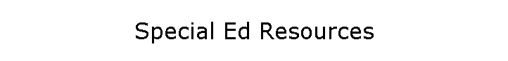 Special Ed Resources