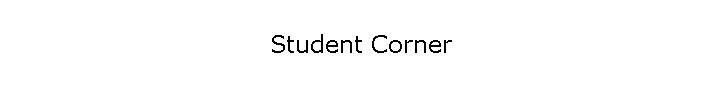 Student Corner